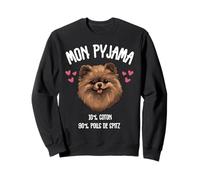 Spitz Nain Cadeau Humour Pyjama Chien Loulou De Poméranie Sweatshirt
