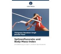 Spitzenflussrate und Body-Mass-Index: Eine Bewertung von Sport- und Nicht-Sportstudenten