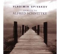 SPIVAKOV, VLADIMIR - VLADIMIR SPIVAKOV - Tribute to Alfred Schnittke (US Import)