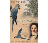 Spix's Macaw Tony Juniper (Auteur)