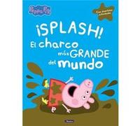 Splash! El Charco Más Grande Del Mundo Aa Vv (Auteur)