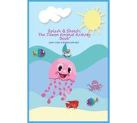 Splash & Sketch: The Ocean Animal Activity Book”