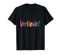 Splash Verkleidet! Buntes Kostüm Party Karneval Fasching T-Shirt