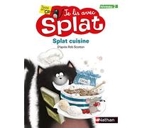Splat cuisine – Je lis avec Splat – CP Niveau 2 – Dès 6 ans – Nathan