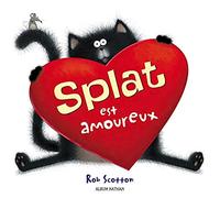 Splat est amoureux - Album dès 4 ans