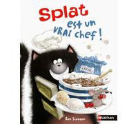 Splat est un vrai chef ! Album dès 4 ans