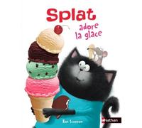 Splat Le Chat - Tome 20 - Splat Adore La Glace