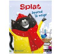 Splat Le Chat - Tome 25 - Splat Attend La Neige