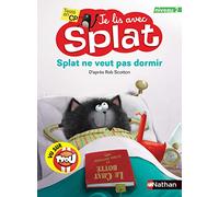 Splat ne veut pas dormir - Je lis avec Splat - CP Niveau 2 - Dès 6 ans