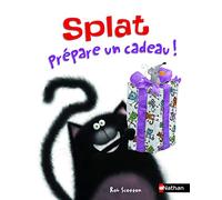 Splat Le Chat – Tome 8 : Splat prépare un cadeau ! – Album dès 4 ans