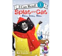 Splat the Cat – Blow, Snow, Blow – Livre d'hiver et de fêtes pour enfants