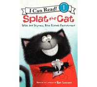 Splat the Cat: Splat and Seymour, Best Friends Forevermore