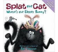 Splat le Chat – Où est le lapin de Pâques ? – Livre de Pâques et du printemps pour enfants
