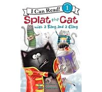 Splat the Cat with a Bang and a Clang – Harper Collins Publishers