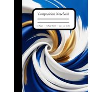 Splat Theory: Blue, White & Gold Paint Spatter - 110 College-Ruled Pages, Matte Cover, 7.25" x 9.5"