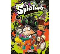 Splatoon Histoires Poulpes T06
