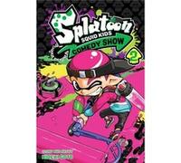 Splatoon Squid Kids Comedy Show Vol. 2 by Hideki Goto Hideki Goto (Auteur)