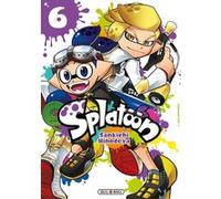 Splatoon T06 Nintendo (Auteur), Sankichi Hinodeya (Auteur)