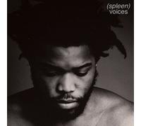 (Spleen) "Voices"