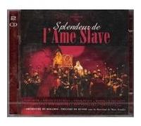 Splendeur De L'ame Slave