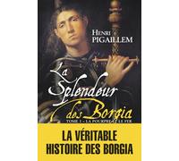 Splendeur des Borgia - tome 1 (1)