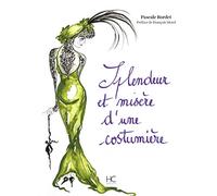 Splendeur et misère d'une costumière