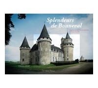 Splendeurs de bonneval Christian Rémy (Auteur)