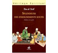 Splendeurs des enseignements s - AHMAD IBN ALARIF - Albouraq - broché - Etude