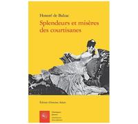 Splendeurs Et Misères Courtisanes