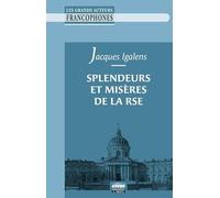 Splendeurs et Misères de la RSE