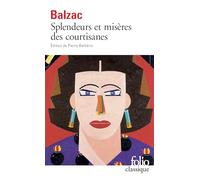 Splendeurs et Misères des courtisanes – Gallimard
