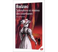 Splendeurs et misères des courtisanes