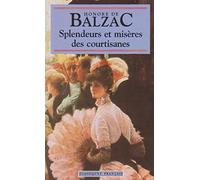 Splendeurs et Miseres des Courtisanes