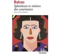 Splendeurs et Misères des courtisanes