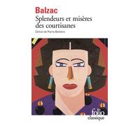 Splendeurs et Misères des courtisanes – Gallimard