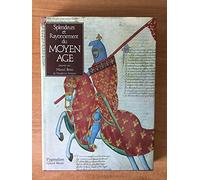 Splendeurs et rayonnement du Moyen âge