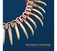 Splendid Heritage: Perspecitives on American Indian Arts