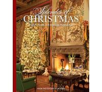 Splendor of Christmas: English, French, and American Holiday Style