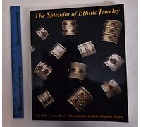 Splendor of Ethnic Jewelry: From the Colette and Jean Pierre Ghysels Collection