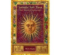 Splendor Solis Tarot: Inner Alchemies of Mithraic Light