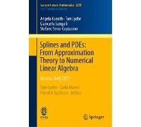 Splines And Pdes: From Approximation Theory To Numerical Linear Algebra