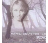 Splint,Michael Feat.Sasja - Secrets (Broke My Heart) [Import]