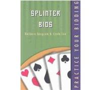 Splinter Bids, Practice Your Bidding Barbara Seagram, Linda Lee (Auteur)