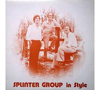 Splinter Group in Style [VINYL]