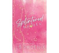 Splintered Hearts