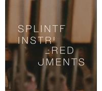 Splintered Instruments