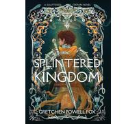 Splintered Kingdom