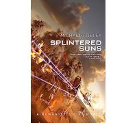 Splintered Suns