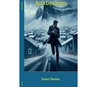 Split Decisions