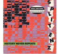Split Enz - History Never Repeats [Vinyl Single 7'']